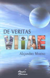 De veritas vitae, de Merino Angulo, Alejandro | portada del libro