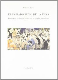DORADO ZUMO DE LA PENA,EL VENTURAS Y DESVENTURAS, de ZOIDO | portada del libro