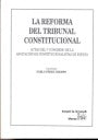La reforma del Tribunal Constitucional, de Pablo Pérez Tremps#y otros | portada del libro
