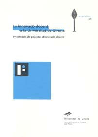 La innovació docent a la Universitat de Girona, de Varios autores | portada del libro