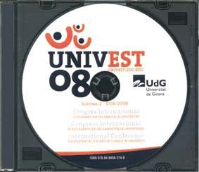 Congrés Internacional L'estudiant, eix del canvi a la universitat. UNIVEST 08, de Diversos autors | portada del libro