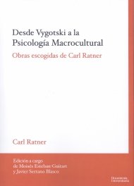 Desde Vygotski a la Psicología Macrocultural, de Carl Ratner | portada del libro