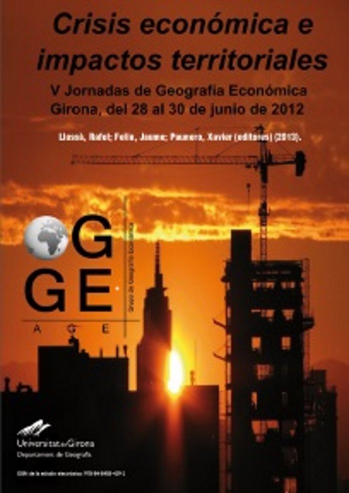 Crisis económica e impactos territoriales. Actas de las V Jornadas de Geografía Económica. Grupo de, de LLussá Torra, Rafel |