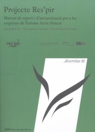 Projecte Res'pir. Manual de suport i d'autoavaluació per a les empreses de Turisme Actiu-Natura, de Diversos autors | portada