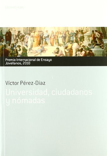 Universidad, ciudadanos y nomadas, de PÉREZ-DÍAZ | portada del libro