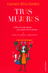 Tres mujeres, de Rico-Godoy | portada del libro