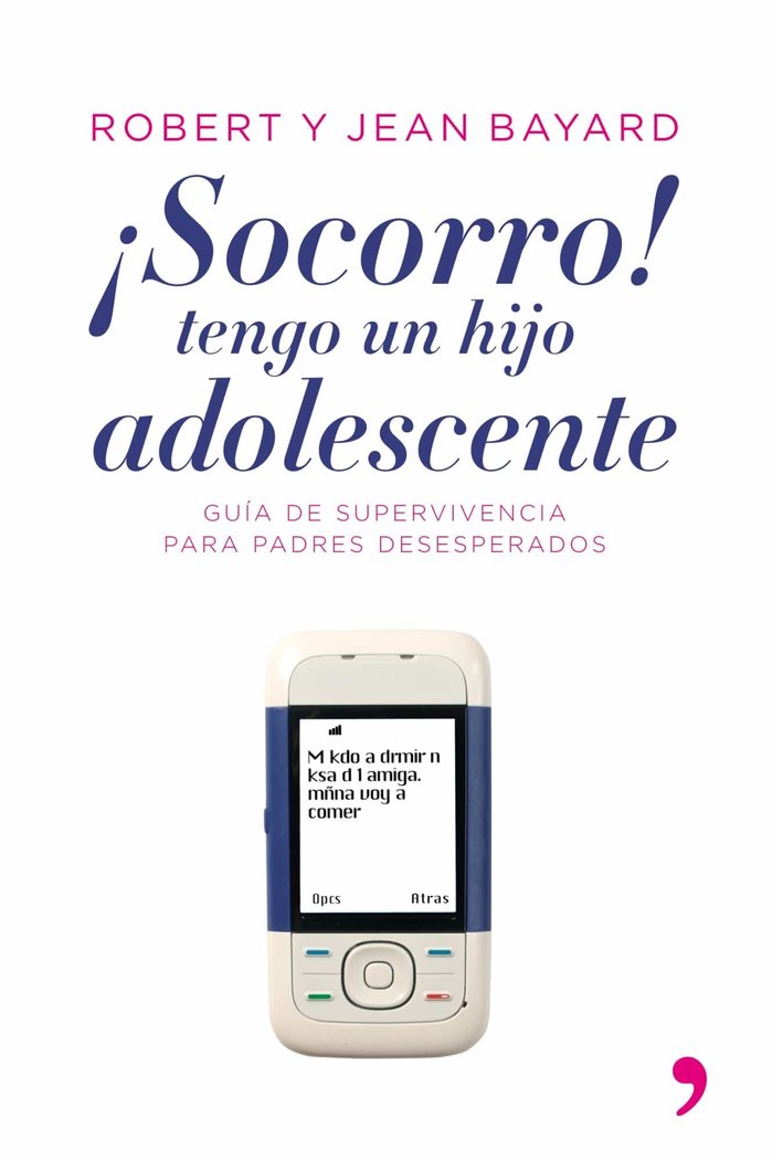 ¡Socorro!, tengo un hijo adolescente, de Bayard, Jean | portada del libro