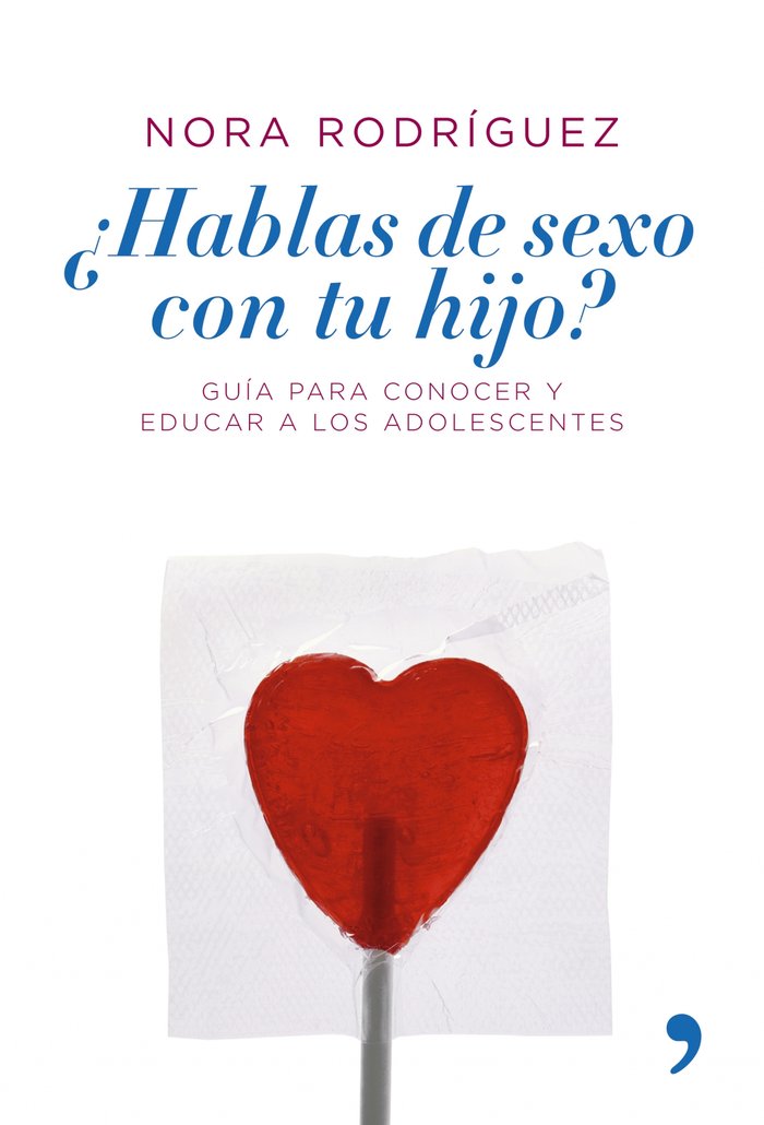 ¿Hablas de sexo con tu hijo?, de Rodríguez | portada del libro