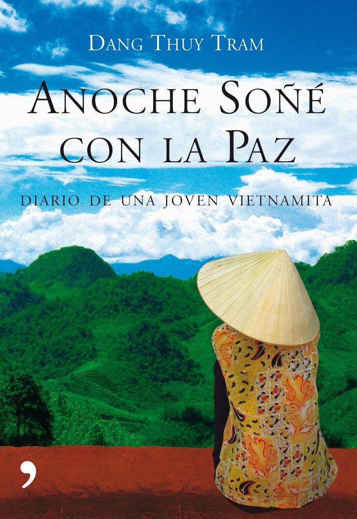 Anoche soñé con la paz, de Dang Thuy Tram | portada del libro