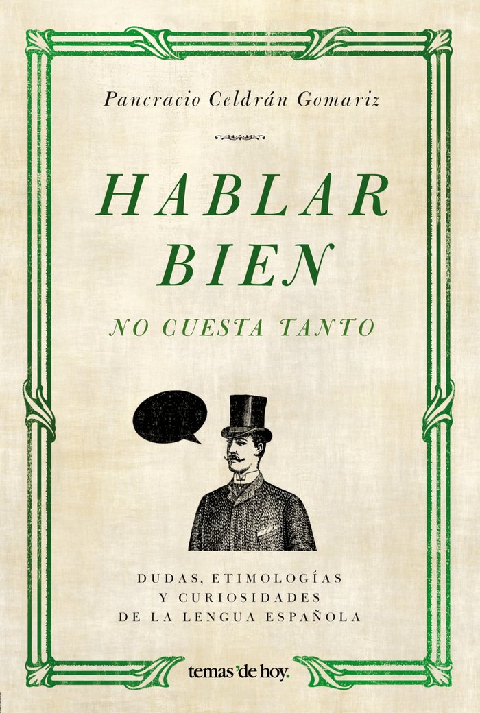 Hablar bien no cuesta tanto, de Celdrán | portada del libro