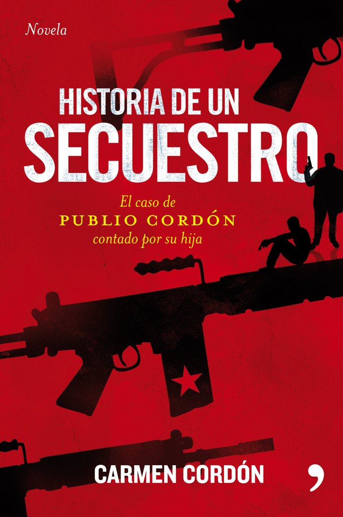 Historia de un secuestro, de Cordón | portada del libro