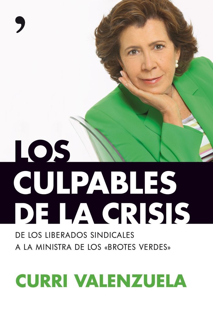 Los culpables de la crisis, de CURRI VALENZUELA | portada del libro