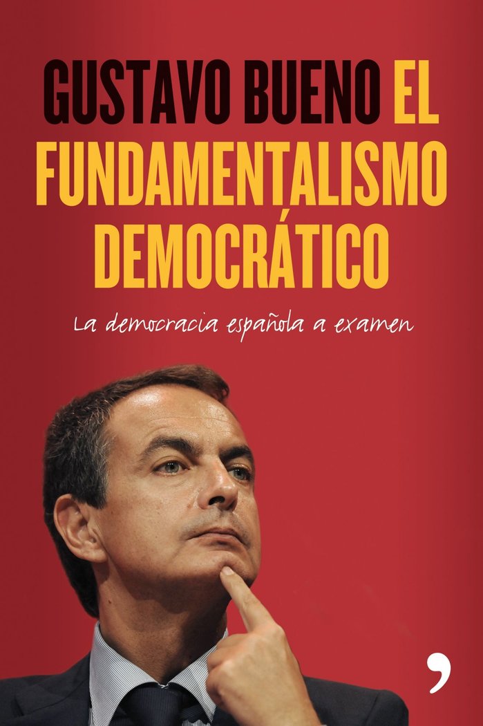 El fundamentalismo democrático, de Bueno | portada del libro
