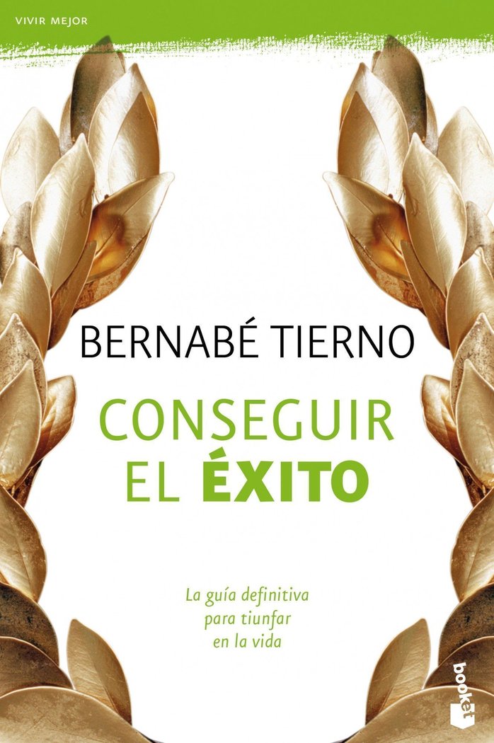 Conseguir el éxito, de Tierno, Bernabé | portada del libro