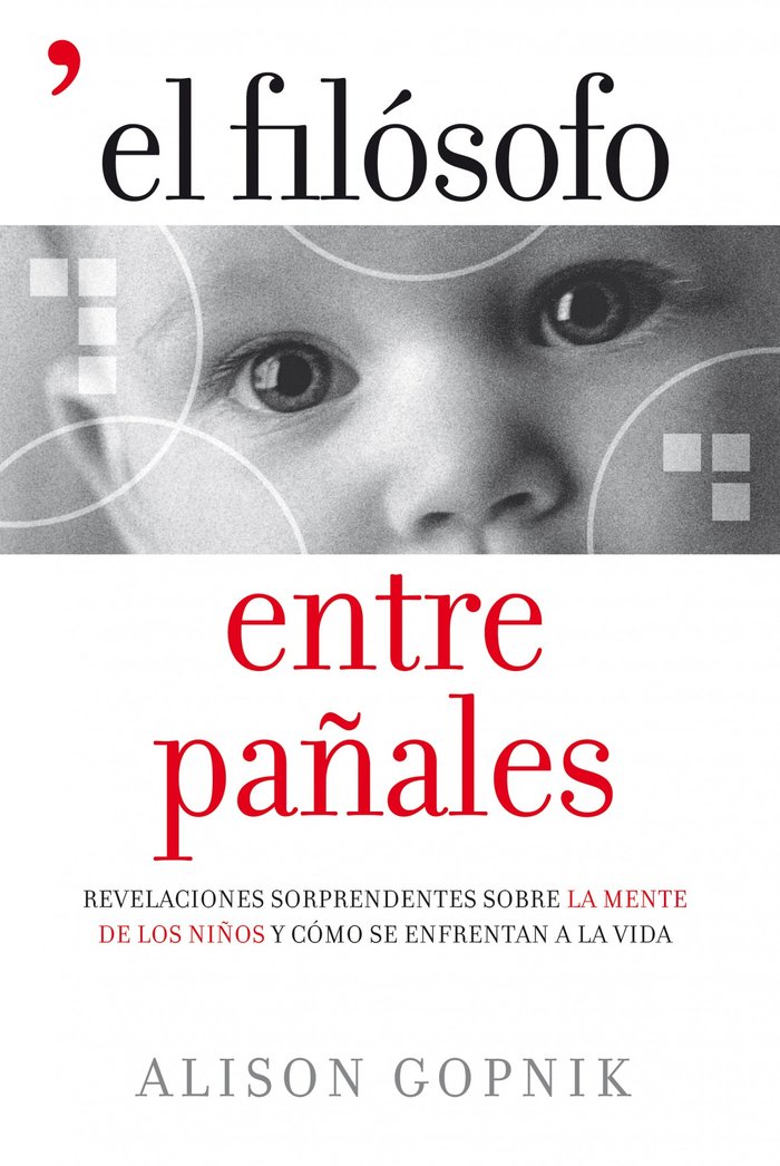 El filósofo entre pañales, de ALISON GOPNIK | portada del libro