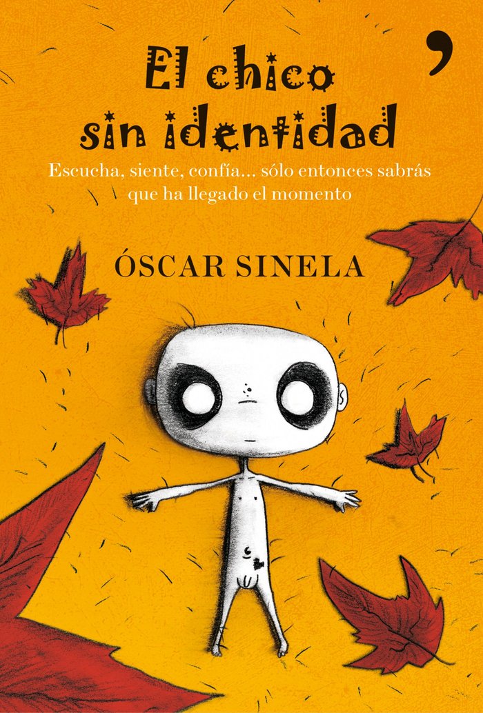 El chico sin identidad, de OSCAR SINELA | portada del libro
