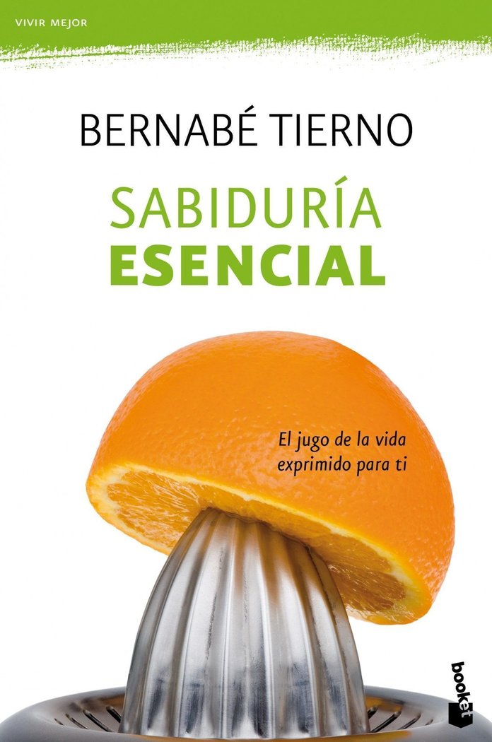 Sabiduría esencial, de Tierno, Bernabé | portada del libro