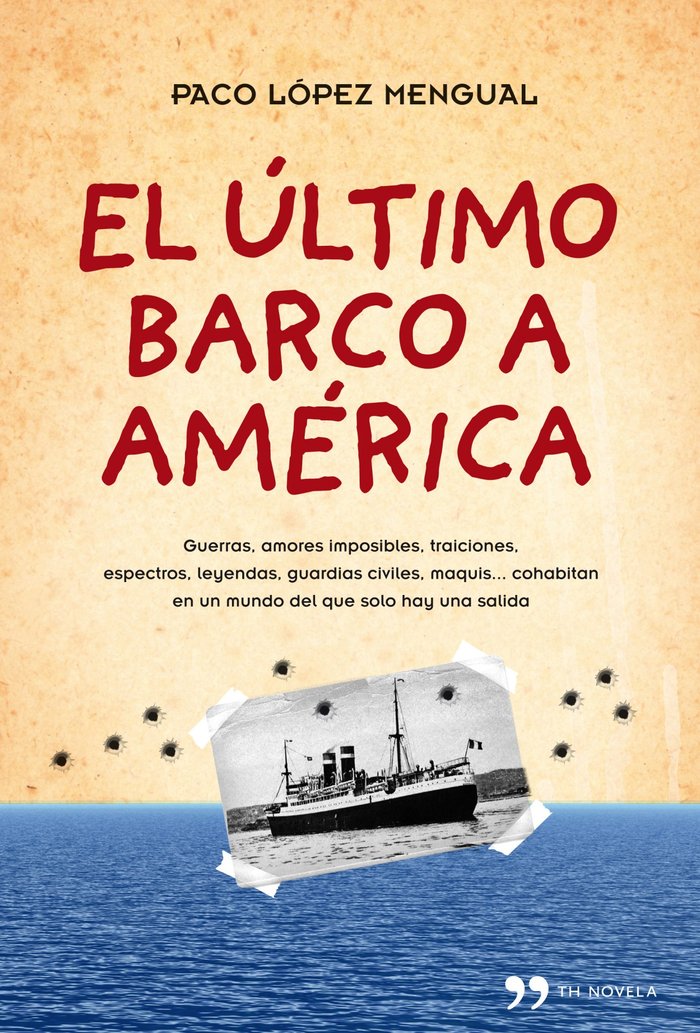 El último barco a América, de López Mengual | portada del libro