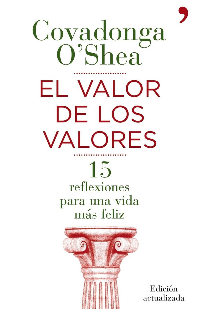 El valor de los valores, de O Shea, Covadonga | portada del libro