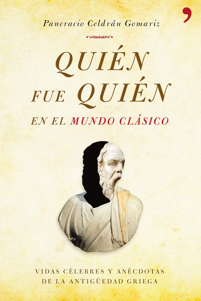 Quién fue quién en el mundo clásico, de Celdrán | portada del libro