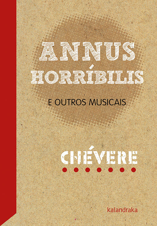 Annus Horríbilis, de Chévere Producións | portada del libro