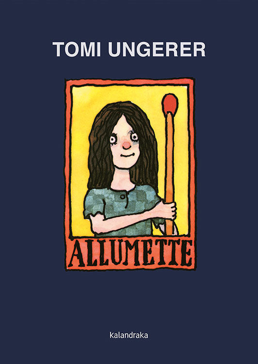 Allumette, de Ungerer, Tomi | portada del libro
