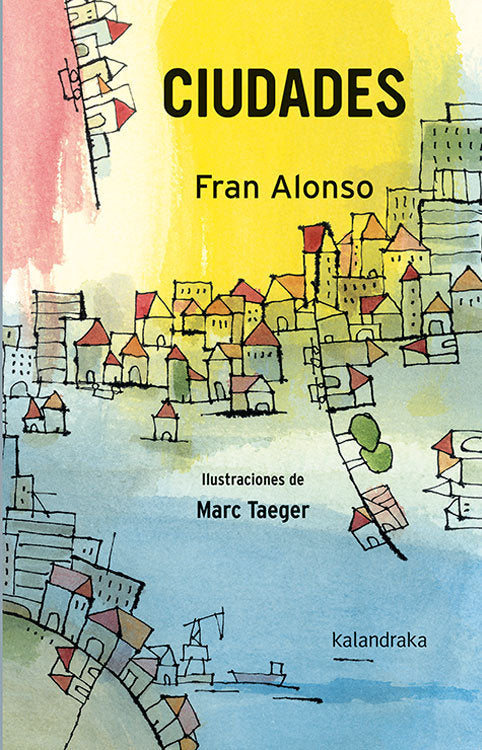 Ciudades, de Alonso Villaderde, Francisco | portada del libro