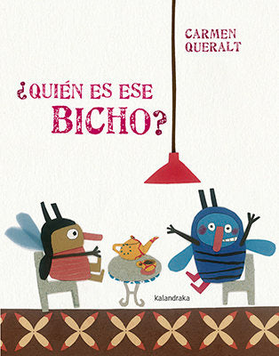 ¿Quién es ese bicho?, de Queralt, Carmen | portada del libro