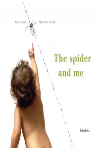 The spider and me, de Alonso, Fran | portada del libro