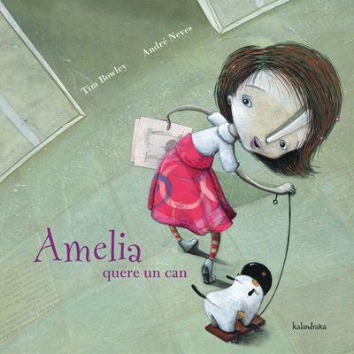 Amelia quere un can, de Bowley, Tim | portada del libro