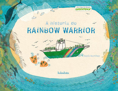 A historia do Rainbow Warrior, de Martínez | portada del libro