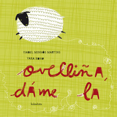 Ovelliña, dáme la, de Minhós Martins, Isabel | portada del libro
