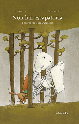 Non hai escapatoria e outros contos marabillosos, de Bowley, Tim | portada del libro