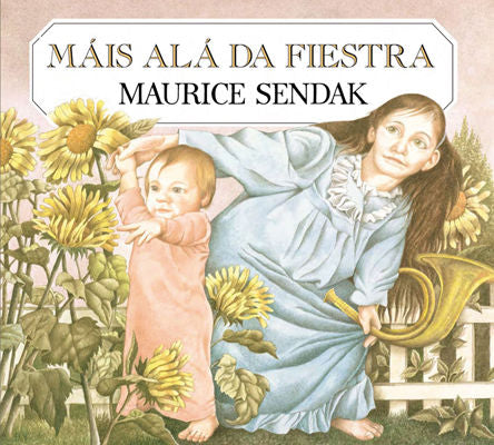 Máis alá da fiestra, de Sendak, Maurice | portada del libro