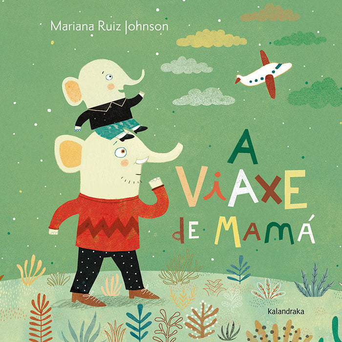 A viaxe de mamá, de Ruiz Johnson, Mariana | portada del libro