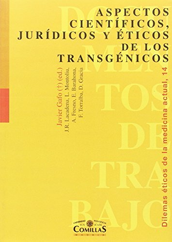 Aspectos científicos, jurídicos y éticos de los transgénicos, de Varios autores | portada del libro