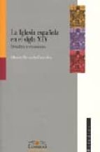 La Iglesia española en el siglo XIX, de MANUEL REVUELTA GONZALEZ | portada del libro