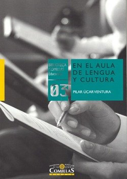 En el aula de lengua y cultura, de Úcar Ventura, Pilar | portada del libro