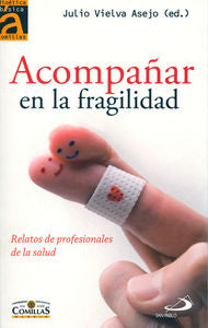 Acompañar en la fragilidad, de Gurucharri Mora | portada del libro
