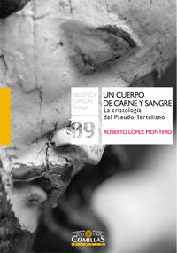 Un cuerpo de carne y sangre, de López Montero, Roberto | portada del libro