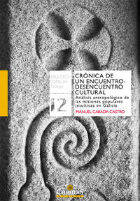 Crónica de un encuentro-desencuentro cultural, de Cabada Castro, Manuel | portada del libro