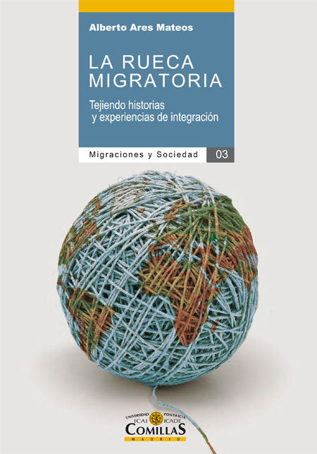 La rueca migratoria, de Ares Mateos, Alberto | portada del libro