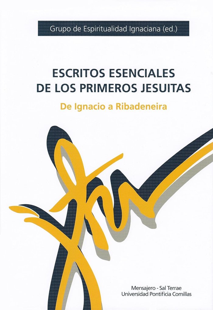 Escritos esenciales de los primeros jesuitas, de Varios autores | portada del libro