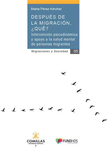 DESPUES DE LA MIGRACION, ¿QUE, de PEREZ ADROHER, MARTA | portada del libro