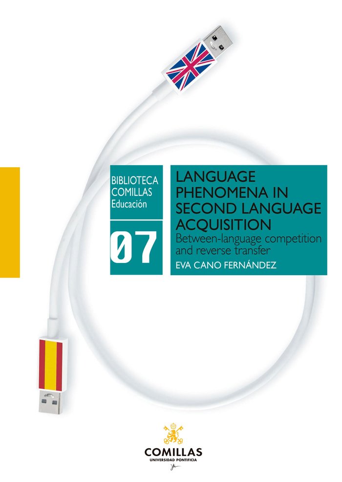 LANGUAGE PHENOMENA IN SECOND LANGUAGE ACQUISITION, de CANO FERNANDEZ, EVA | portada del libro