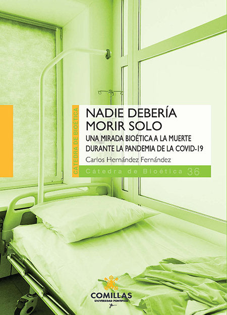 NADIE DEBERIA MORIR SOLO, de HERNANDEZ FERNANDEZ, CARLOS | portada del libro
