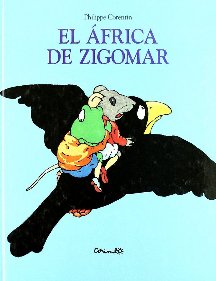 AFRICA DE ZIGOMAR, EL *, de PHILIPPE CORENTIN | portada del libro