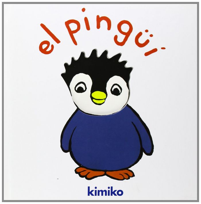 PINGUI, EL, de KIMIKO | portada del libro