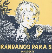 Arandanos para Sal, de McCloskey | portada del libro