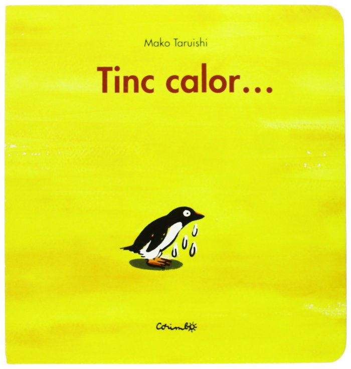 Tinc calor . . ., de Taruishi, Mako | portada del libro
